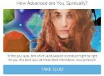 Quiz - How Advanced are You, Spiritually - with Jelila - www.jelila.com