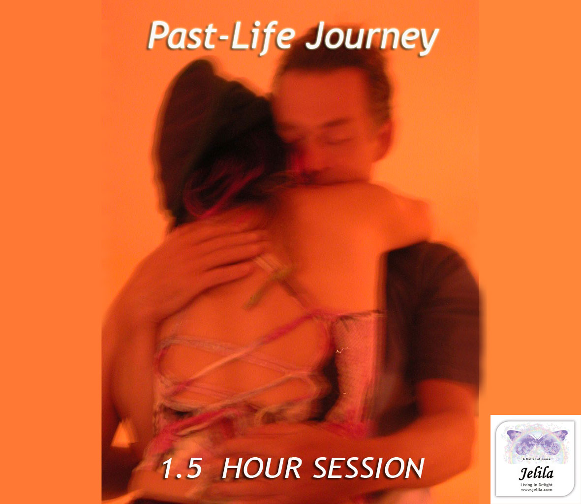 Discover your Past-Lives - Online or In-Person - with Jelila - www.jelila.com