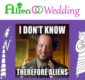 ALIEN WEDDING BOOK - how do you feel about messed DNA - and what to do about it - Annunaki Ancient Aliens Giorgio A. Tsoukalos I don't know therefore Aliens - Slave Species of the Gods - Jelila - www.jelila.com