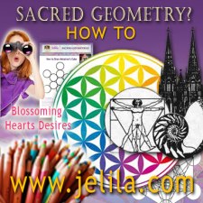 Want to learn about or experience Sacred Geometry, find out the meaning of Metatron's cube for healing and manifestation? - Blossoming Hearts Desires -www.jelila.com 