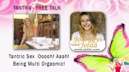 Tantra - Ooooh!  Ahhhh!  Discover the sounds of 2 different kinds of Orgasm, what is Tantra? Yogi Blogi, The Man on the Bus and more, here!  www.jelila.com